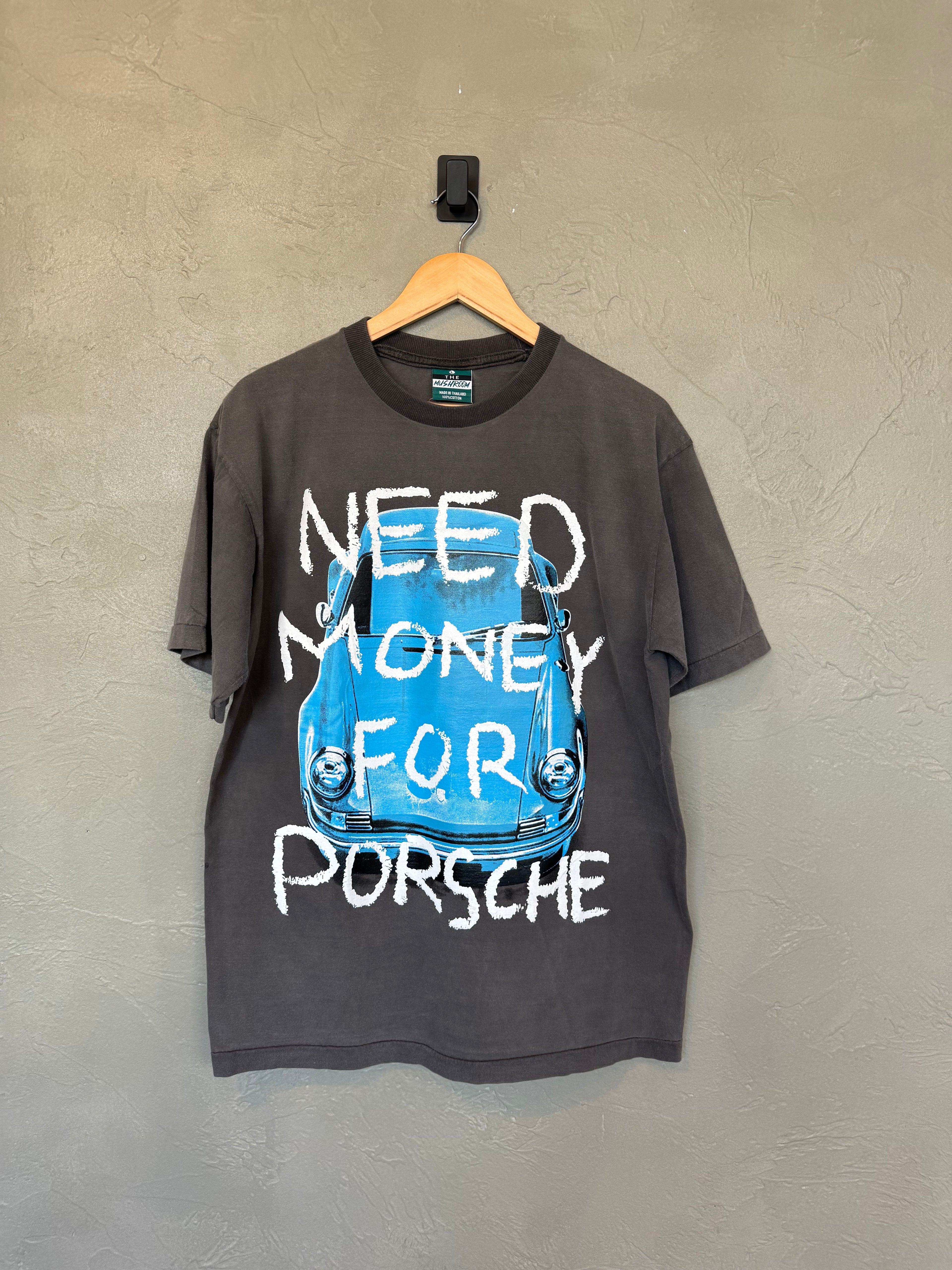 Need Money For Porsche tee